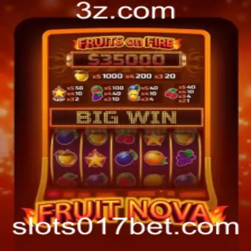 Descubra o Universo de Diversão com FruitNova e 017bet