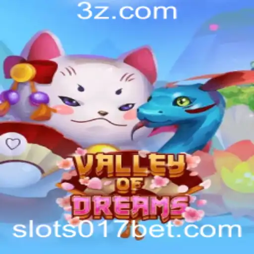 Descubra o Fascinante Mundo de ValleyofDreams com 017bet